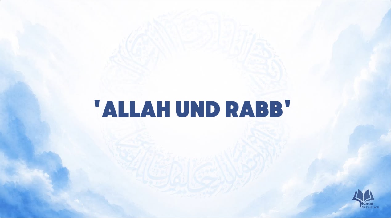 Allah und Rabb